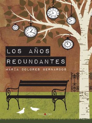 cover image of Los años redundantes